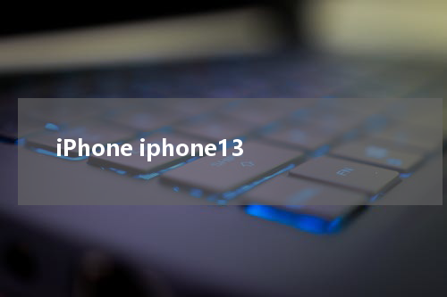 iPhone iphone13
