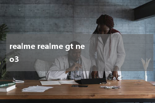 realme realme gt neo3